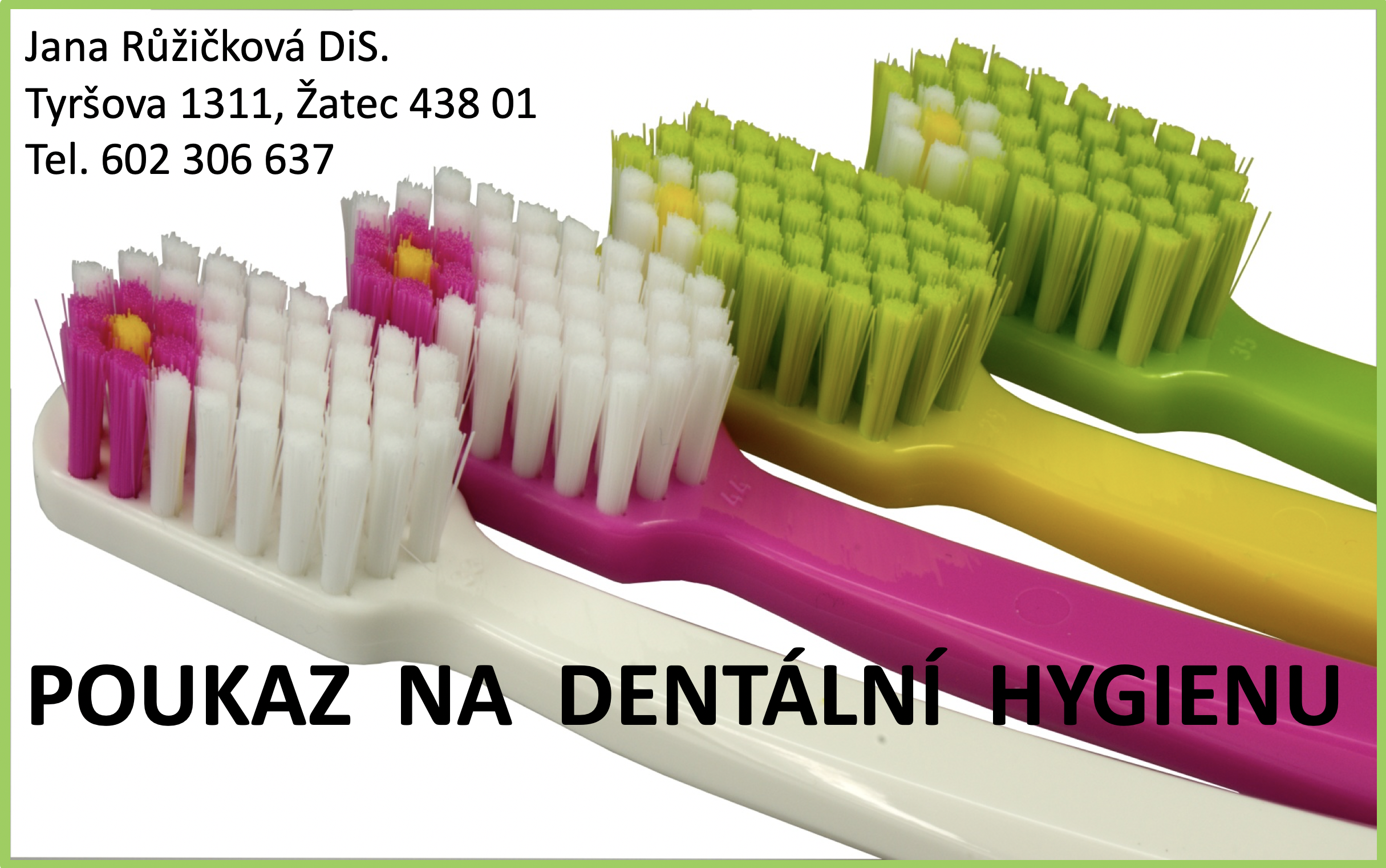 Dárkový poukaz na dentální hygienu